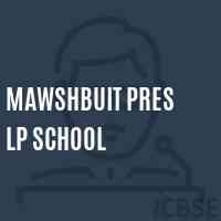 Mawshbuit Pres Lp School Logo