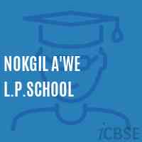 Nokgil A'We L.P.School Logo