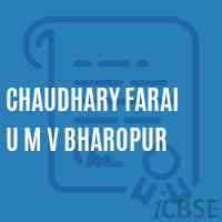 Chaudhary Farai U M V Bharopur Secondary School Logo