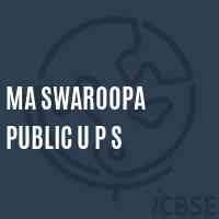 Ma Swaroopa Public U P S Middle School Logo
