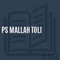 Ps Mallah Toli Primary School Logo