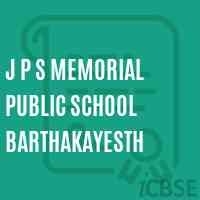 J P S Memorial Public School Barthakayesth Logo