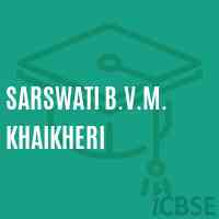 Sarswati B.V.M. Khaikheri Primary School Logo