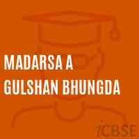 Madarsa A Gulshan Bhungda Primary School Logo