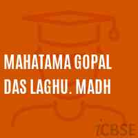 Mahatama Gopal Das Laghu. Madh Middle School Logo