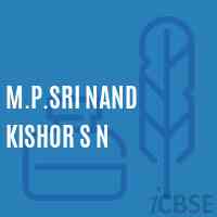 M.P.Sri Nand Kishor S N Primary School Logo