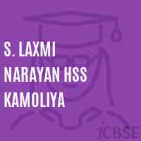 S. Laxmi Narayan Hss Kamoliya Secondary School Logo