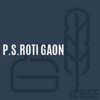 P.S.Roti Gaon Primary School Logo