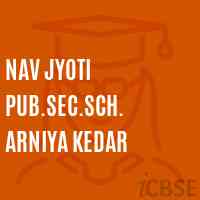 Nav Jyoti Pub.Sec.Sch. Arniya Kedar Secondary School Logo