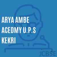 Arya Ambe Acedmy U.P.S Kekri Middle School Logo