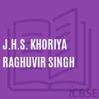 J.H.S. Khoriya Raghuvir Singh Middle School Logo