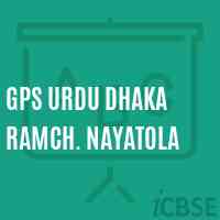 Gps Urdu Dhaka Ramch. Nayatola Primary School Logo