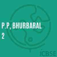 P.P, Bhurbaral 2 Primary School Logo