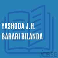 Yashoda J.H. Barari Bilanda Middle School Logo