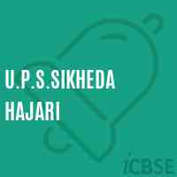 U.P.S.Sikheda Hajari Middle School Logo