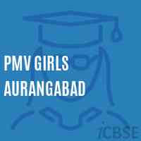 Pmv Girls Aurangabad Middle School Logo