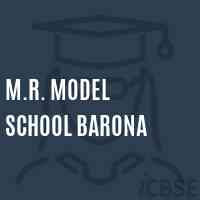 M.R. Model School Barona Logo