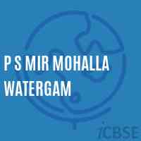 P S Mir Mohalla Watergam Primary School Logo