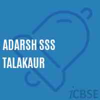 Adarsh Sss Talakaur Senior Secondary School Logo