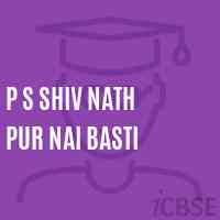 P S Shiv Nath Pur Nai Basti Primary School Logo