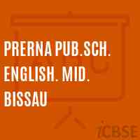 Prerna Pub.Sch. English. Mid. Bissau Primary School Logo