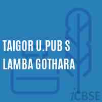 Taigor U.Pub S Lamba Gothara Middle School Logo