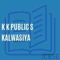 K K Public S Kalwasiya Middle School Logo