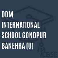 Ddm International School Gondpur Banehra (U) Logo