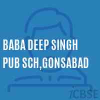 Baba Deep Singh Pub Sch,Gonsabad Middle School Logo