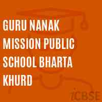 Guru Nanak Mission Public School Bharta Khurd Logo