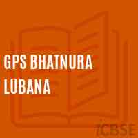 Gps Bhatnura Lubana Primary School Logo