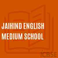 Jaihind English Medium School Logo