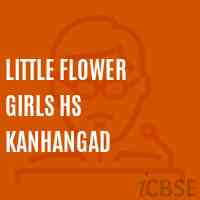 Little Flower Girls Hs Kanhangad Senior Secondary School Logo