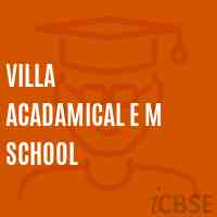 Villa Acadamical E M School Logo