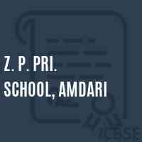 Z. P. Pri. School, Amdari Logo