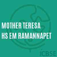 Mother Teresa Hs Em Ramannapet Secondary School Logo