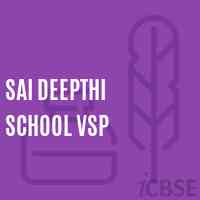 Sai Deepthi School Vsp Logo