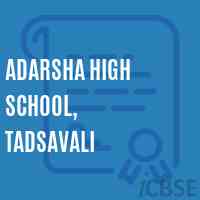 Adarsha High School, Tadsavali Logo