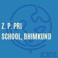 Z. P. Pri School, Bhimkund Logo