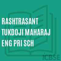 Rashtrasant Tukdoji Maharaj Eng Pri Sch Primary School Logo