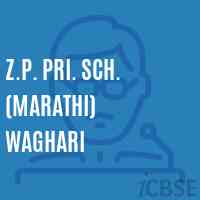 Z.P. Pri. Sch. (Marathi) Waghari Middle School Logo