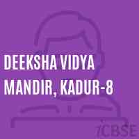Deeksha Vidya Mandir, Kadur-8 Middle School Logo