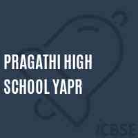 Pragathi High School Yapr Logo