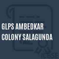 Glps Ambedkar Colony Salagunda Primary School Logo