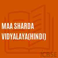Maa Sharda Vidyalaya(Hindi) Secondary School Logo