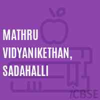 Mathru Vidyanikethan, Sadahalli Middle School Logo