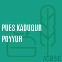 Pues Kadugur Poyyur Primary School Logo