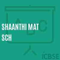 Shaanthi Mat Sch Senior Secondary School Logo