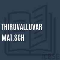 Thiruvalluvar Mat.Sch Secondary School Logo