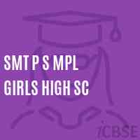 Smt P S Mpl Girls High Sc Secondary School Logo